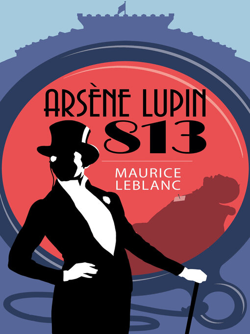 Title details for Arsène Lupin by Maurice Leblanc - Available